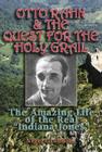 Otto Rahn and the Quest for the Grail By Nigel Graddon Cover Image