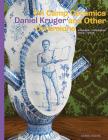 On Camp Ceramics and Other Diversions: Daniel Kruger, Ceramics 1984-2005 Keramik Cover Image