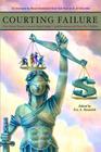 Courting Failure: How School Finance Lawsuits Exploit Judges' Good Intentions and Harm our Children Cover Image