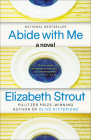 Abide with Me: A Novel By Elizabeth Strout Cover Image
