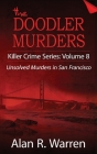 Doodler Murders: Unsolved Murders in San Francisco Cover Image