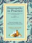 Homeopathy in Practice: Clinical Insights into Homeopathy and Remedies By Iqbal Husain Cover Image