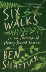 Six Walks: In The Footsteps Of Henry David Thoreau | Cavalier House Books