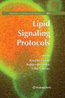 Lipid Signaling Protocols (Methods in Molecular Biology #462) Cover Image