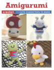 Amigurumi By Lan-Anh Bui, Josephine Wan Cover Image