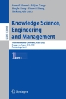 Knowledge Science, Engineering and Management: 15th International Conference, Ksem 2022, Singapore, August 6-8, 2022, Proceedings, Part I By Gerard Memmi (Editor), Baijian Yang (Editor), Linghe Kong (Editor) Cover Image