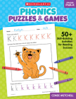 Phonics Puzzles & Games for PreK–K: 50+ Skill-Building Activities for Reading Success Cover Image