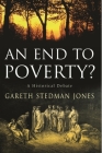 An End to Poverty?: A Historical Debate Cover Image