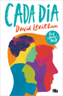 Cada día / Every Day (BEST YOUNG ADULT) By David Levithan Cover Image