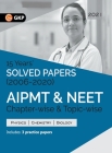 AIPMT NEET 2021 Chapter-wise and Topic-wise 15 Years Solved Papers (2006-2020) Cover Image