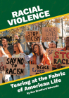 Racial Violence: Tearing at the Fabric of American Life By Sue E. Bradford Cover Image