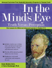 In the Mind's Eye: Truth Versus Perception, Ela Lessons for Gifted and Advanced Learners in Grades 6-8 Cover Image