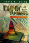 Exotic Options: A Guide to Second Generation Options (2nd Edition) By Peter Guangping Zhang Cover Image