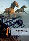 War Horse (Dominoes. Level Two) By Michael Morpurgo Cover Image
