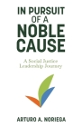 In Pursuit of a Noble Cause Cover Image