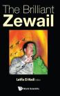The Brilliant Zewail By Lotfia M. El-Nadi (Editor) Cover Image