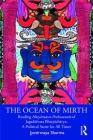The Ocean of Mirth: Reading Hāsyārṇava-Prahasanaṁ of Jagadēśvara Bhaṭṭāchārya, A Pol Cover Image