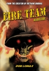 Fire Team: Hard Core By Don Lomax, Don Lomax (Illustrator), Gabriel G. Perez (Illustrator) Cover Image