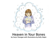 Heaven in Your Bones Cover Image