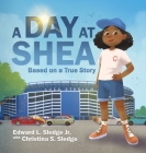 A Day at Shea Cover Image