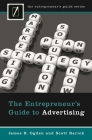 The Entrepreneur's Guide to Advertising By James Ogden, Scott Rarick Cover Image
