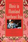 Music in Mainland Southeast Asia: Experiencing Music, Expressing Culture [With CD (Audio)] (Global Music) By Gavin Douglas Cover Image