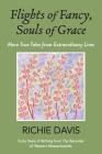 Flights of Fancy, Souls of Grace By Richie Davis, Ami Fagin (Artist) Cover Image