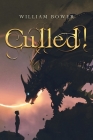 Culled! By William Bower Cover Image