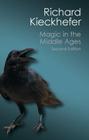 Magic in the Middle Ages (Canto Classics) Cover Image