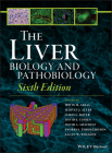 The Liver: Biology and Pathobiology Cover Image