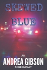 Skewed Blue By Andrea Gibson Cover Image