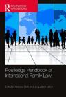 Routledge Handbook of International Family Law By Barbara Stark, Jacqueline Heaton Cover Image