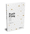 Push Play: Gaming for a Better World Cover Image