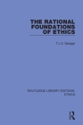 The Rational Foundations of Ethics Cover Image