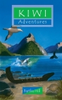Kiwi Adventures By Bartha Hill Cover Image