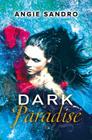 Dark Paradise By Angie Sandro Cover Image
