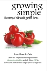 Growing Simple: The Story of Old World Garden Farms By Jim Competti, Mary Competti Cover Image