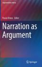 Narration as Argument (Argumentation Library #31) By Paula Olmos (Editor) Cover Image