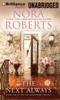 The Next Always (Inn Boonsboro Trilogy #1) By Nora Roberts, MacLeod Andrews (Read by) Cover Image
