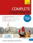 Complete Cantonese Beginner to Intermediate Course: Learn to read, write, speak and understand a new language By Hugh Baker, Ho Pui-Kei Cover Image