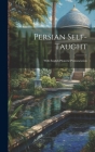 Persian Self-Taught: With English Phonetic Pronunciation Cover Image