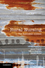Rural Nursing: The Australian Context By Karen Francis, Ysanne Chapman, Carmel Davies Cover Image