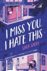 I Miss You, I Hate This Cover Image