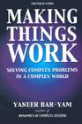 Making Things Work: Solving Complex Problems in a Complex World By Paul Whitty Cover Image