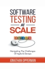 Software Testing at Scale By Jonathan Opperman Cover Image