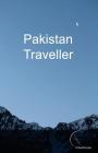 Pakistan Traveller - Full Colour: Full Colour By Tim Blight Cover Image