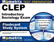 CLEP Introductory Sociology Exam Flashcard Study System: CLEP Test Practice Questions & Review for the College Level Examination Program Cover Image