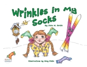 Wrinkles In my Socks Cover Image
