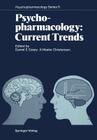Psychopharmacology: Current Trends: Current Trends By Daniel E. Casey (Editor), A. Vibeke Christensen (Editor) Cover Image