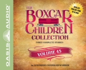 The Boxcar Children Collection Volume 45: The Mystery of the Stolen Snowboard, The Mystery of the Wild West Bandit, The Mystery of the Soccer Snitch Cover Image